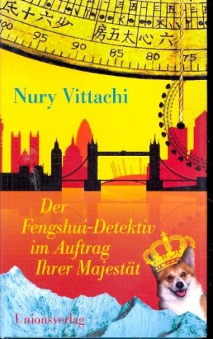 gebrauchtes Buch – Vittachi, Nury - – Der Fenshui-Detektiv im Auftrag Ihrer Majestät