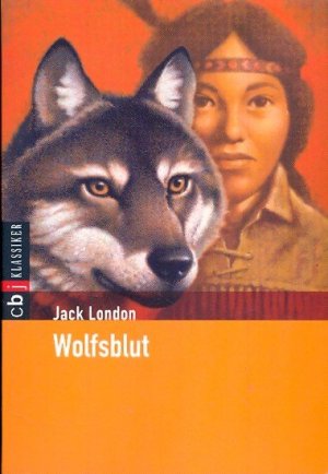 gebrauchtes Buch – London, Jack - – Wolfsblut