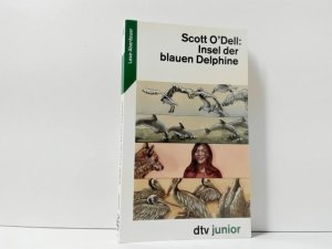 Insel der blauen Delphine. dtv ; 7257 : dtv-junior : Lese-Abenteuer, Abenteuer Lesen