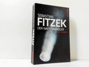 gebrauchtes Buch – Sebastian Fitzek – Der Nachtwandler : Psychothriller. Knaur ; 50374