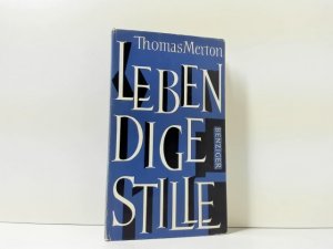 Lebendige Stille