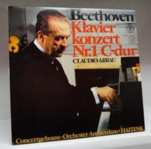 gebrauchter Tonträger – Beethoven Claudio Arrau Concertgebouw-Orchester Amsterdam/Haitink - – Beethoven : Klavierkonzert Nr.1 C-dur , Claudio Arrau am Klavier , Vinyl LP