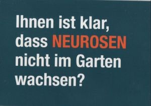 gebrauchtes Buch – Postkarte: Neurosen nicht im Garten