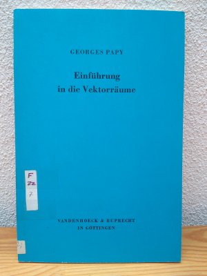 antiquarisches Buch – Georges Papy – Einführung in die Vektorräume