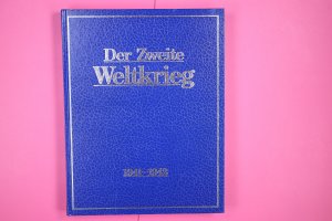 DER ZWEITE WELTKRIEG 1941 - 1942. Band 2