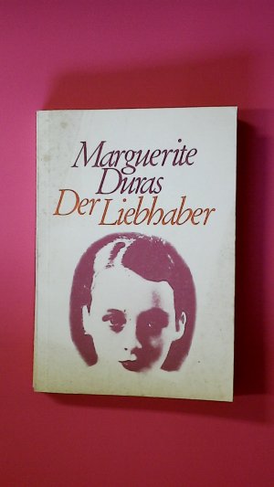 gebrauchtes Buch – Marguerite Duras – DER LIEBHABER.