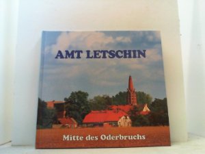 Amt Letschin. Mitte des Oderbruchs.