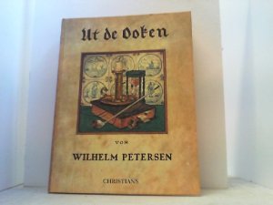 gebrauchtes Buch – Petersen, Wilhelm – Ut de Ooken.