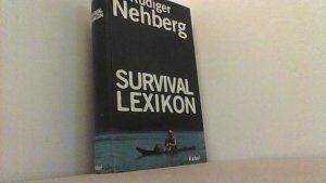 gebrauchtes Buch – Nehberg, Rüdiger – Survival-Lexikon.