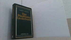 Das Pfadfinder-Liederbuch.