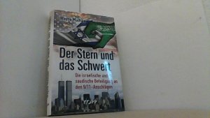 gebrauchtes Buch – Wayne Madsen – Der Stern und das Schwert. Die israelische und saudische Beteiligung an den 9/11 - Anschlägen.