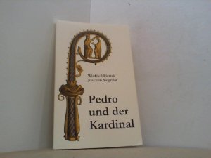 gebrauchtes Buch – Pietrek, Winfried und Joachim Siegerist – Pedro und der Kardinal.