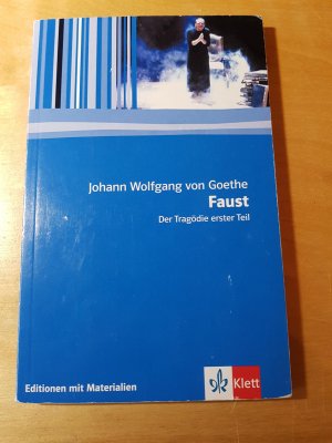 gebrauchtes Buch – Goethe, Johann W von – Faust I - Mit Materialien