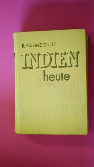 INDIEN HEUTE.