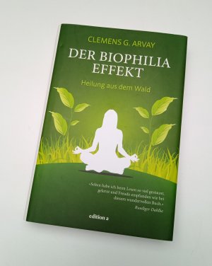 Der Biophilia-Effekt - Heilung aus dem Wald