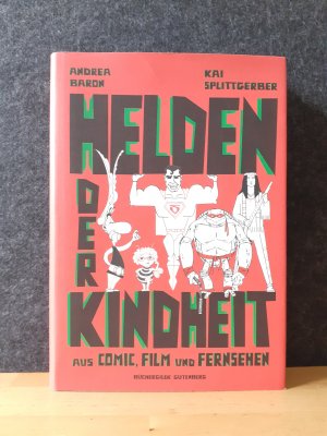 Helden der Kindheit aus Comic, Film und Fernsehen * HARDCOVER * Büchergilde 2013