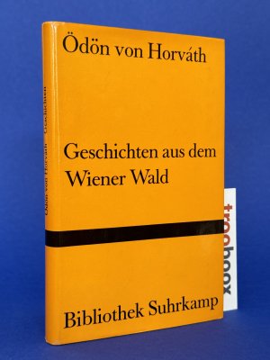 Geschichten aus dem Wiener Wald. Mit e. Nacherzählung von Peter Handke