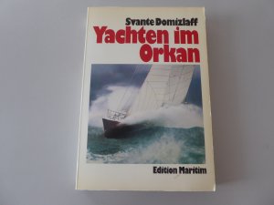 gebrauchtes Buch – Svante Domizlaff – Yachten im Orkan