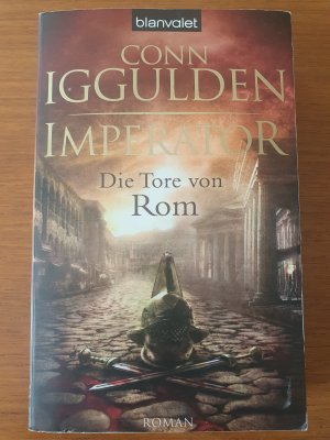 gebrauchtes Buch – Conn Iggulden – 1., Die Tore von Rom