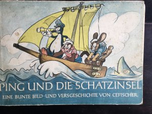 antiquarisches Buch – Hermann Zapf – Ping und die Schatzinsel