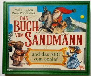 gebrauchtes Buch – Huygen, Wil/Poortvliet – Das Buch vom Sandmann und das ABC vom Schlaf