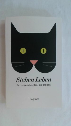 SIEBEN LEBEN: KATZENGESCHICHTEN, DIE BLEIBEN (DETEBE).