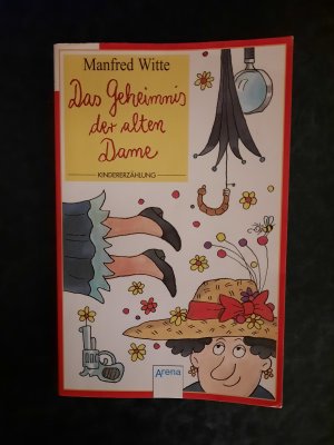 Das Geheimnis der alten Dame. Kindererzählung.