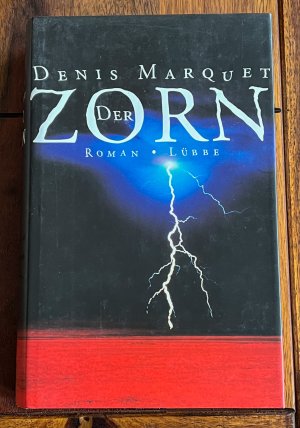 gebrauchtes Buch – Denis Marquet – Der Zorn