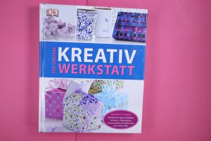 gebrauchtes Buch – Ruth Jenkinson – DIE GROSSE KREATIVWERKSTATT. Techniken & Projekte: Stoffdruck, Papierschöpfen, Schmuck, Glasmalerei, Kerzenziehen, Korbflechten und vieles mehr