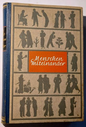 antiquarisches Buch – Heinz Dietrich – Menschen miteinander. Ein Handbuch des taktvollen und guten Benehmens