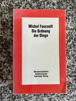 Die Ordnung der Dinge. - Eine Archäologie der Humanwissenschaften. (1971)