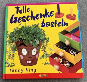 gebrauchtes Buch – Penny King – Tolle Geschenke basteln