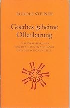 gebrauchtes Buch – Rudolf Steiner – Goethes geheime Offenbarung in seinem "Märchen von der grünen Schlange und der schönen Lilie"