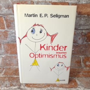 Kinder brauchen Optimismus