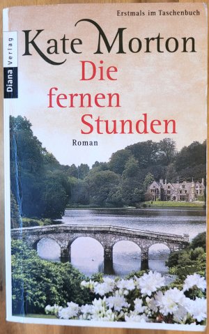 gebrauchtes Buch – Kate Morton – Die fernen Stunden