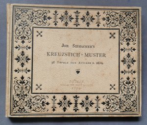 Joh. Sibmacher's Kreuzstich-Muster. 36 Tafeln der Ausgabe v. 1604