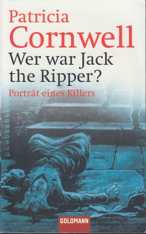 Wer war Jack the Ripper? Porträt eines Killers.