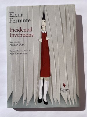 gebrauchtes Buch – Elena Ferrante – Incidental Inventions