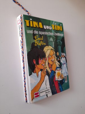 Tina und Tini Band 10/ Und die spanischen Zwillinge