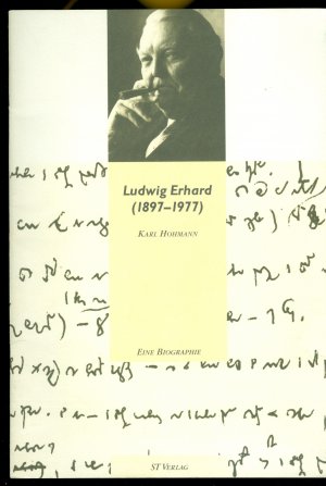 gebrauchtes Buch – Karl Hohmann  – Ludwig Erhard (1897-1977) - Eine Biographie