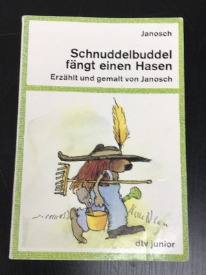 gebrauchtes Buch – Janosch – Schnuddelbuddel fängt einen Hasen