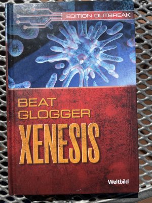 gebrauchtes Buch – Beat Glogger – Xenesis