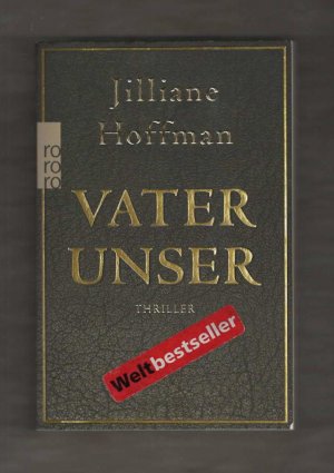 gebrauchtes Buch – Jilliane Hoffman – Vater unser