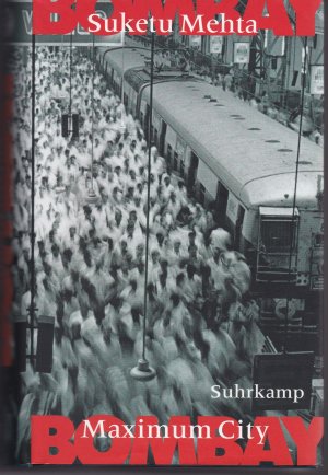 gebrauchtes Buch – Suketu Mehta – Bombay gebrauchtes Buch – Suketu Mehta – Bombay
