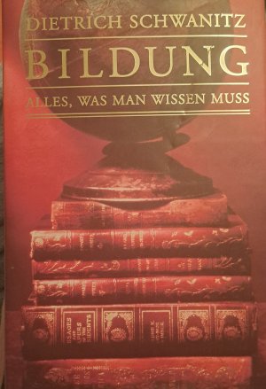 gebrauchtes Buch – Dietrich Schwanitz – Bildung alles was man wissen muss