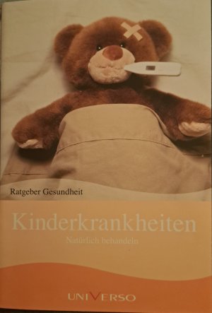 gebrauchtes Buch – Johannes Petrus Schadé – Kinderkrankheiten natürlich behandeln