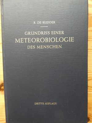 antiquarisches Buch – R. de Rudder – Grundriss einer Meteorobiologie des Menschen