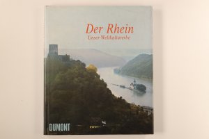 gebrauchtes Buch – Arens, Detlev; Hoffmann – DER RHEIN - UNSER WELTKULTURERBE. mit englischsprachigem Appendix