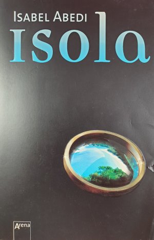 gebrauchtes Buch – Isabel Abedi – Isola