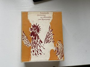 gebrauchtes Buch – Bahner, Werner, Prof – Französische Geschichten aus Mittelalter und Renaissance